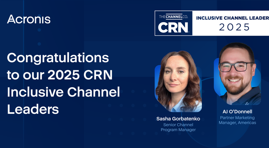 CRN honors two Acronis managers as CRN Inclusive Channel Leaders
