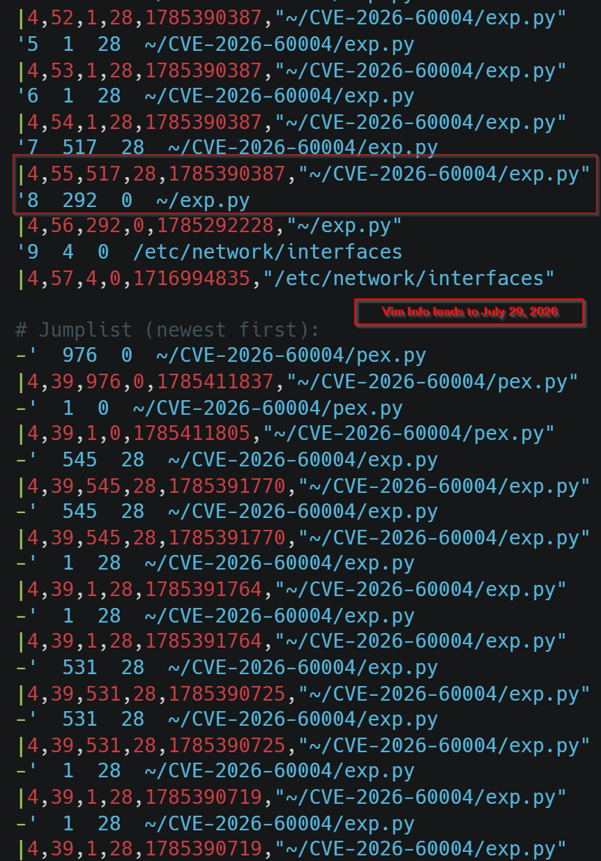 .viminfo history showing repeated edits and execution of the CVE-2026-60004 exploit script.