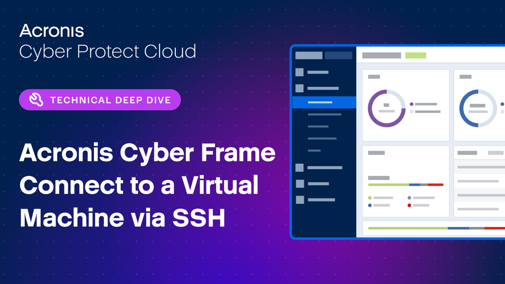Acronis Cyber Frame Demo - Connect to a VM via SSH