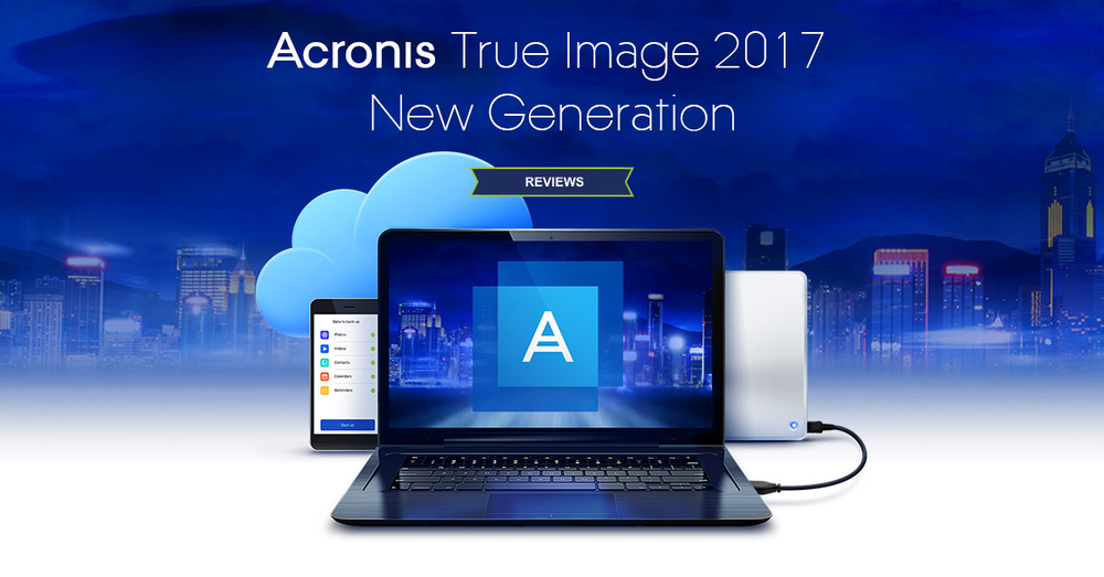 review of acronis true image 2017