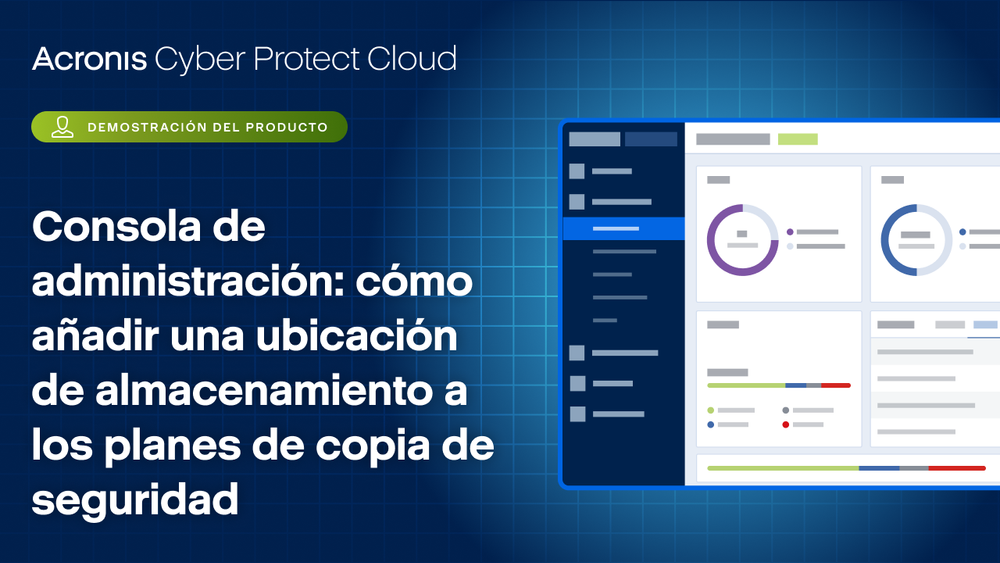Cómo añadir una ubicación de almacenamiento a los planes de copia de seguridad