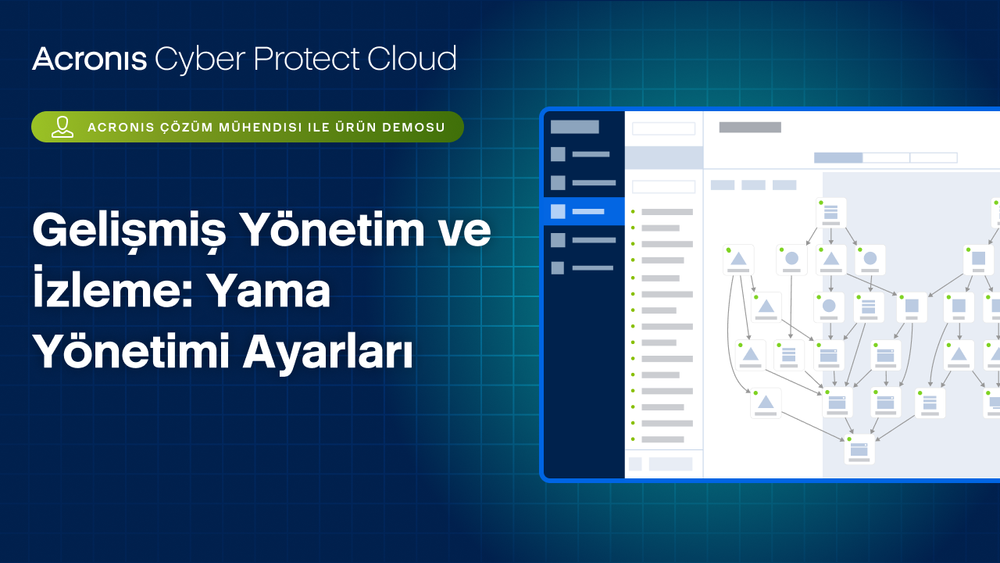 Gelişmiş Yönetim ve İzleme: Yama Yönetimi Ayarları