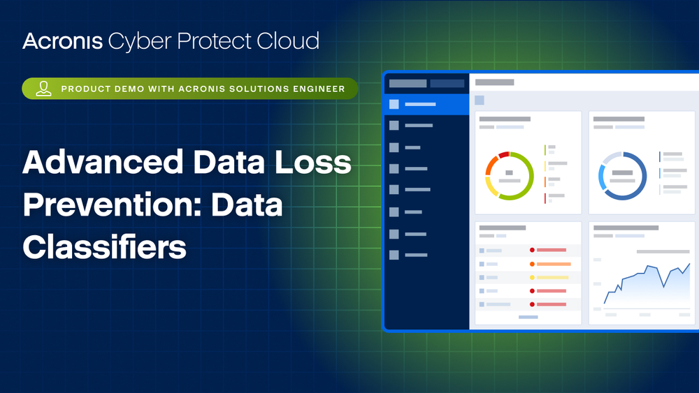 Acronis Cyber Protect Cloud Product Demo: Advanced Data Loss Prevention (DLP) | Data Classifiers