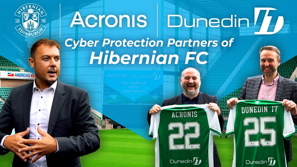 Your defence from cyber attack: Acronis and Dunedin IT, Cyber Protection Partners of Hibernian FC