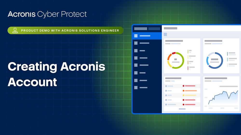 Acronis Cyber Protect Product Demo: Creating Acronis Account