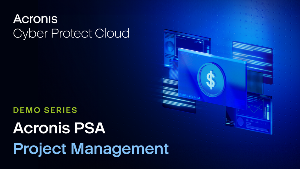 Acronis PSA Project Management Demo for MSPs