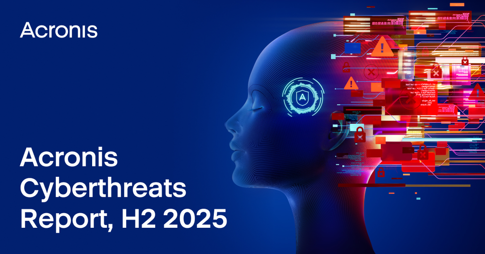 Résumé du rapport Acronis sur les cybermenaces du second semestre 2025