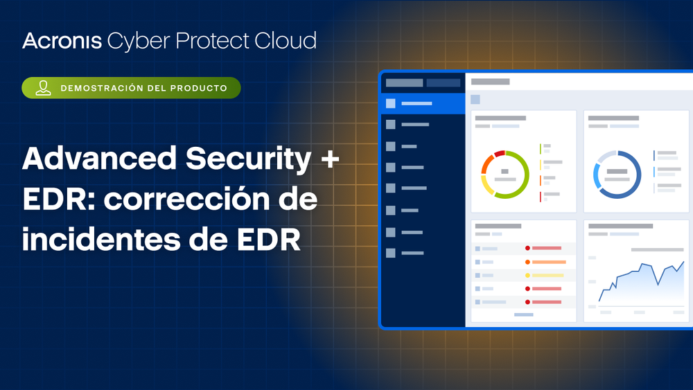 Advanced Security + EDR: corrección de incidentes de EDR