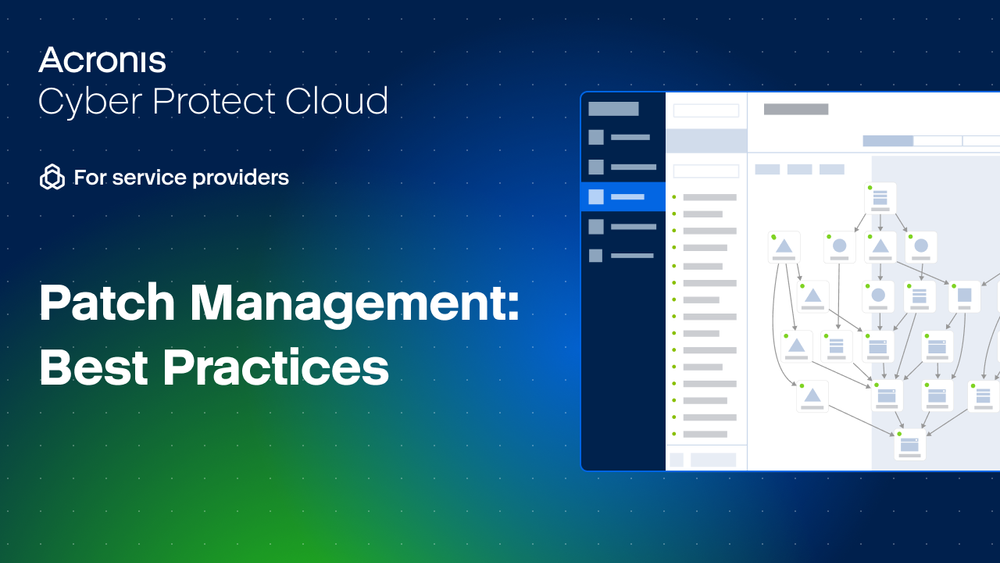 Patch Management: Best Practices in Acronis Cyber Protect Cloud