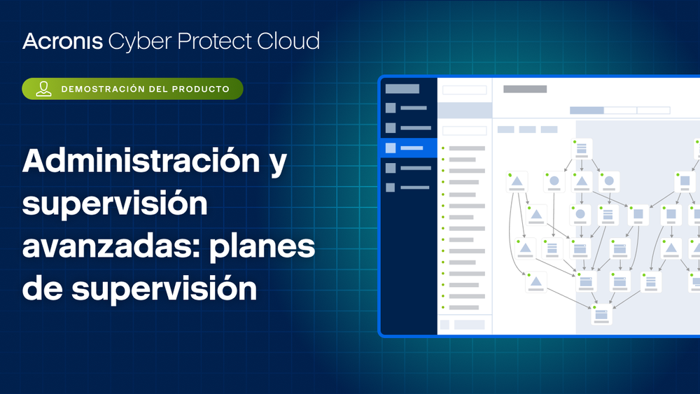 Administración y supervisión avanzadas: planes de supervisión
