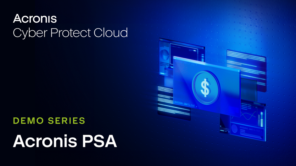 Acronis PSA Demo for MSPs