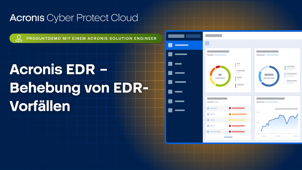 Produktdemo für Acronis Cyber Protect Cloud: Acronis EDR – Behebung von EDR-Vorfällen