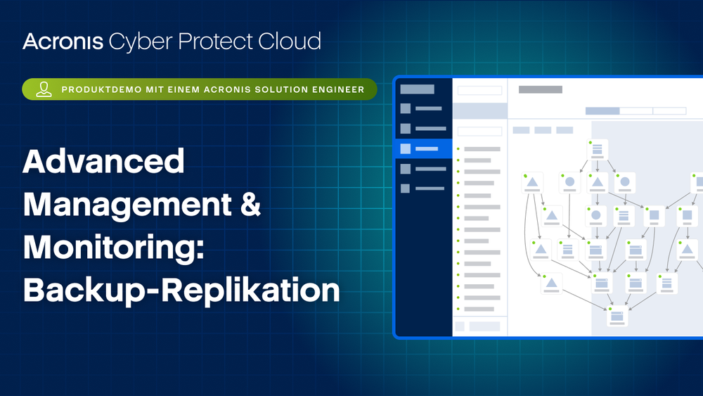 Produktdemo für Acronis Cyber Protect Cloud: Advanced Management & Monitoring: Backup-Replikation