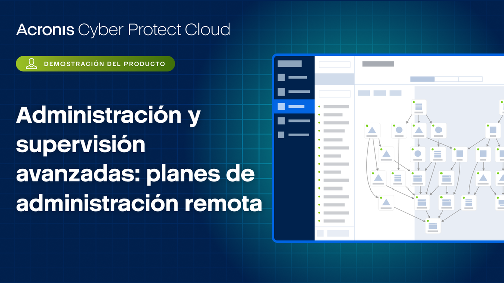 Administración y supervisión avanzadas: planes de administración remota