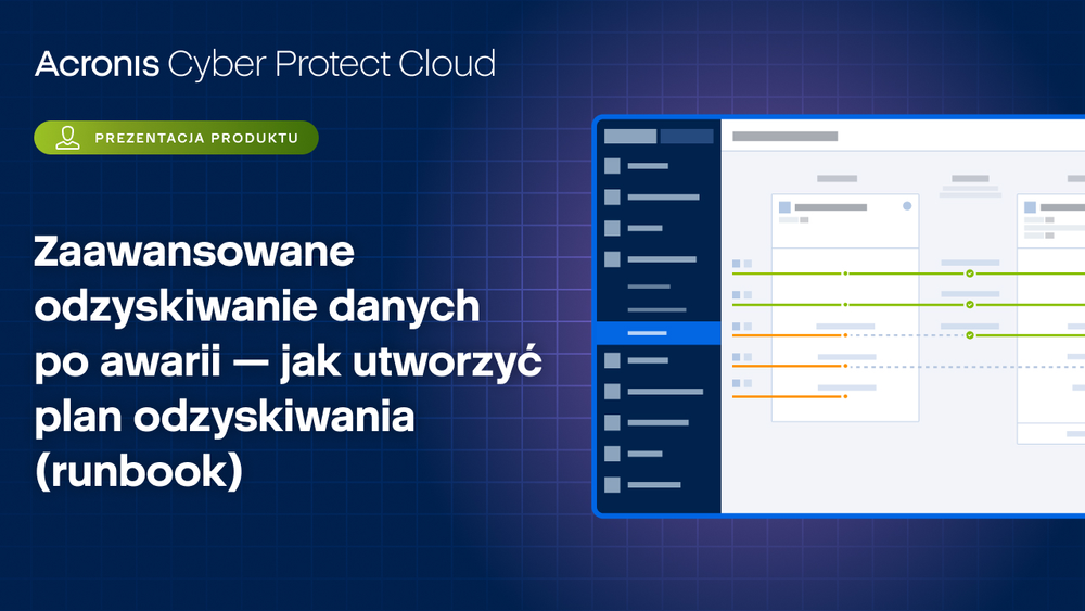 Zaawansowane odzyskiwanie danych po awarii - jak utworzyć plan odzyskiwania (runbook)