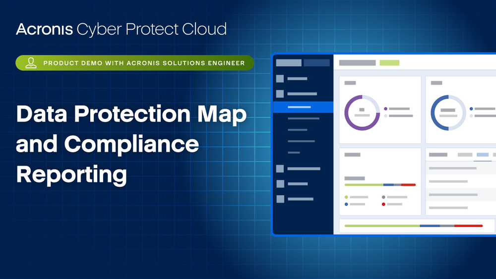 Acronis Cyber Protect Cloud Product Demo: Data Protection Map and Compliance Reporting