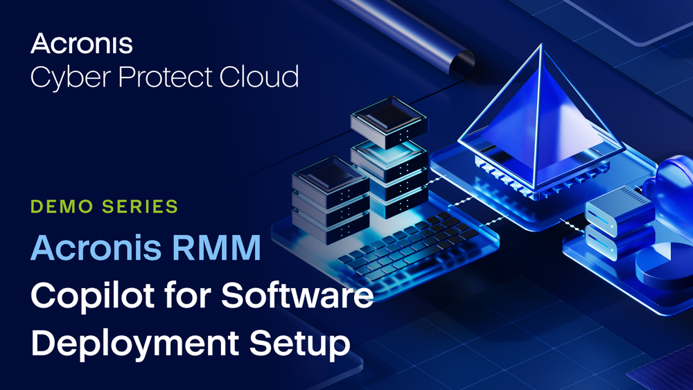 Copilot for software deployment setup in Acronis RMM Demo