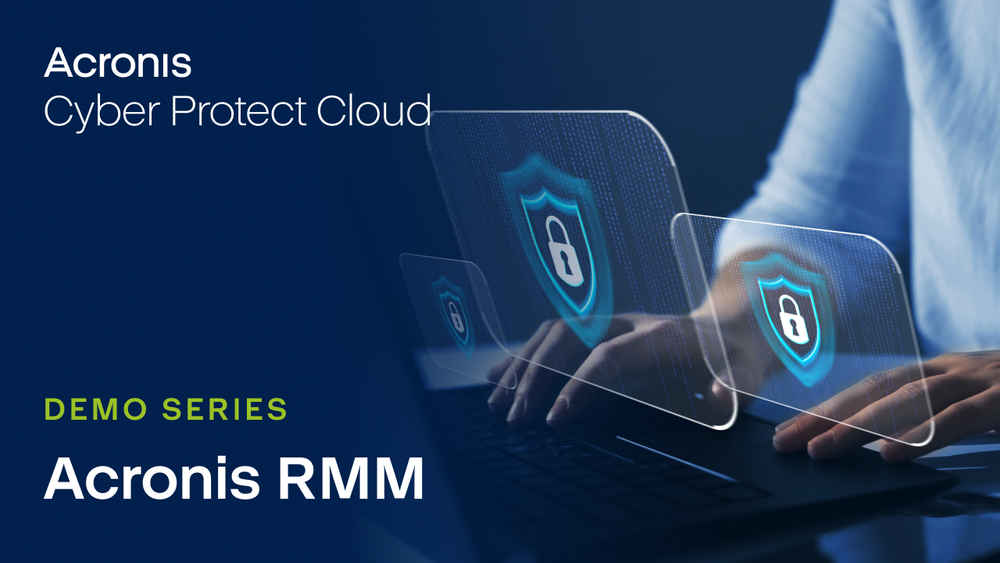 Acronis RMM Demo for MSPs