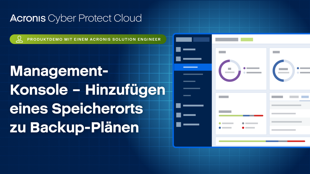 Management-Konsole – Hinzufügen eines Speicherorts zu Backup-Plänen