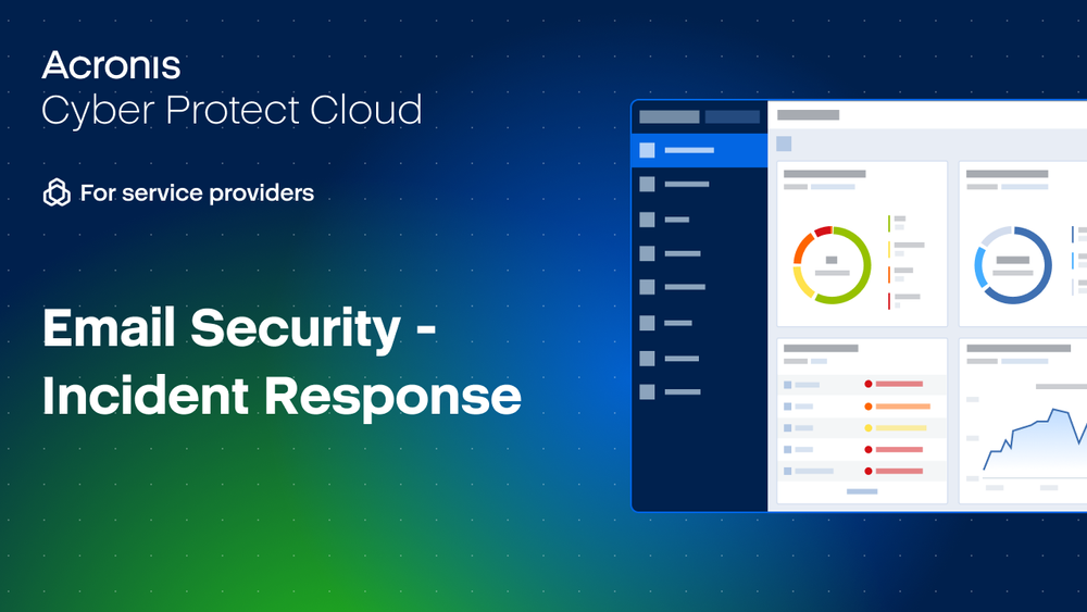 Discover how Acronis Email Security streamlines threat response for MSPs!