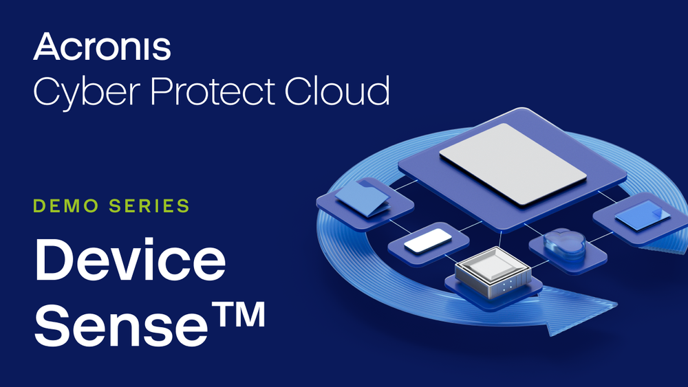 Acronis RMM Device Sense™ Demo for MSPs