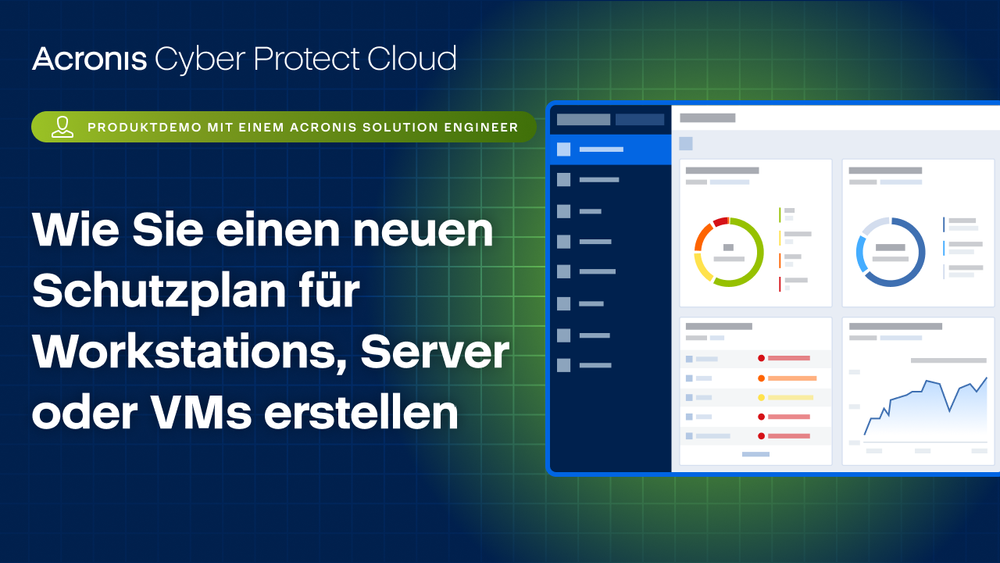 Wie Sie einen neuen Schutzplan für Workstations, Server oder VMs erstellen